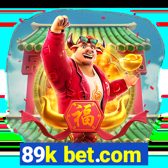 89k bet.com